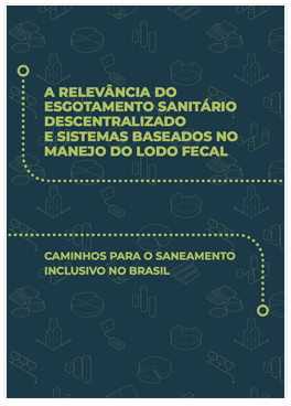 Caminhos para o saneamento inclusivo no Brasil - Caderno I