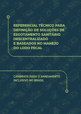 Caminhos para o saneamento inclusivo no Brasil - Caderno II